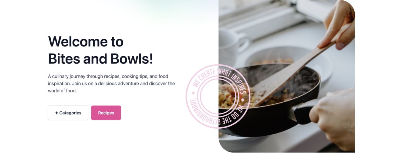 Bites and bowls
